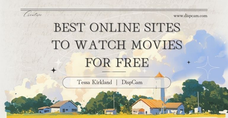 Best Online Sites to Watch Movies for Free